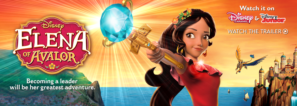 Disney Elena of Avalor - Becoming a leader will be her greatest adventure. - Watch it on Disney Channel and Disney Junior